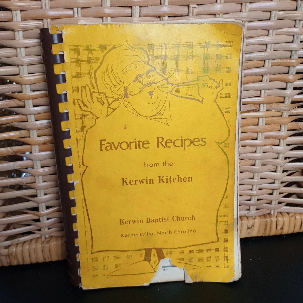1984 Kerwin Baptist Church Kernersville NC North Carolina‎ Recipes Cookbook